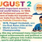 2 August : भारत एवं विश्व का इतिहास