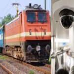 ट्रेन के सभी डिब्बे और इंजनों में लगेंगे CCTV कैमरे, रेल मंत्रालय का बड़ा फैसला