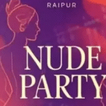 Raipur nude party case : पुलिस ने 6 विदेशी कपल्स को हिरासत में लिया