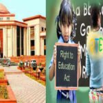 छत्तीसगढ़ में RTE सीटों में कमी पर हाईकोर्ट सख्त, सरकार से मांगा स्पष्ट जवाब