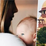Supreme Court Latest News : मातृत्व पर सुप्रीम कोर्ट की बड़ी मुहर एडॉप्शन में ‘3 महीने की शर्त’ खत्म, मातृत्व को बताया मौलिक अधिकार