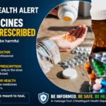 CG Health Alert  : छत्तीसगढ़ में दवा घोटाले का बड़ा खुलासा, 5 दवाएं अमानक और मिथ्याछाप घोषित