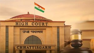 Chhattisgarh High Court