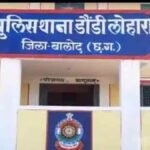 CG Crime News : बालोद में शर्मनाक वारदात’ कोतवाल गिरफ्तार, चॉकलेट का लालच देकर 8 वर्षीय बच्ची से दुष्कर्म